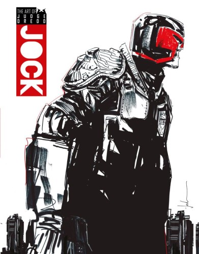 ART OF JUDGE DREDD BY JOCK HC (9781837865383)