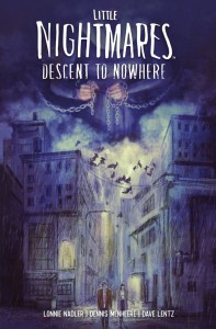 LITTLE NIGHTMARES DESCENT TO NOWHERE #1 (OF 4) CVR F VANESSA DEL REY FOIL TRADE VAR