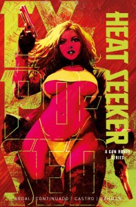 HEAT SEEKER EXPOSED A GUN HONEY SERIES #2 (OF 4) CVR M SDCC EXCLUSIVE DERRICK CHEW COPIC VAR