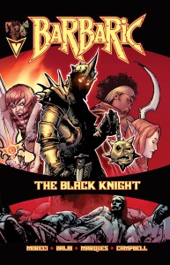 BARBARIC THE BLACK KNIGHT #1 (ONE SHOT) CVR A NATHAN GOODEN