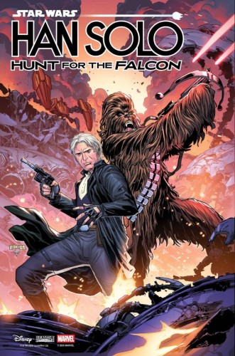 STAR WARS HAN SOLO - HUNT FOR THE FALCON #2 25 COPY INCV KEN LASHLEY VAR