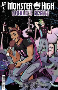 MONSTER HIGH WORLDS SCARE #3 VAR B (STERLE)