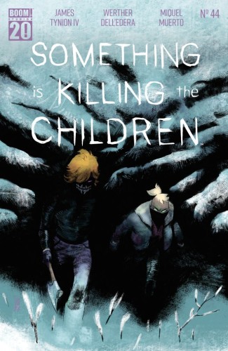 SOMETHING IS KILLING THE CHILDREN #44 A MAIN (DRESSED, DELLEDERA)