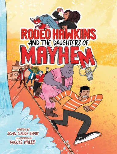 RODEO HAWKINS AND THE DAUGHTERS OF MAYHEM TP (9780823461981)
