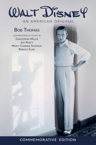 WALT DISNEY: AN AMERICAN ORIGINAL, COMMEMORATIVE EDITION TP