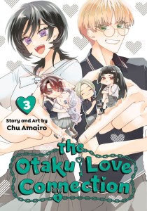 THE OTAKU LOVE CONNECTION 03 TP