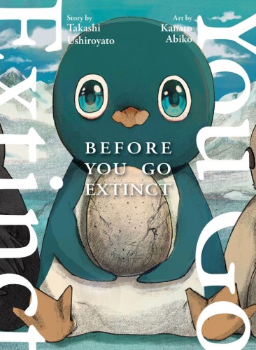 BEFORE YOU GO EXTINCT TP (9781647294748)
