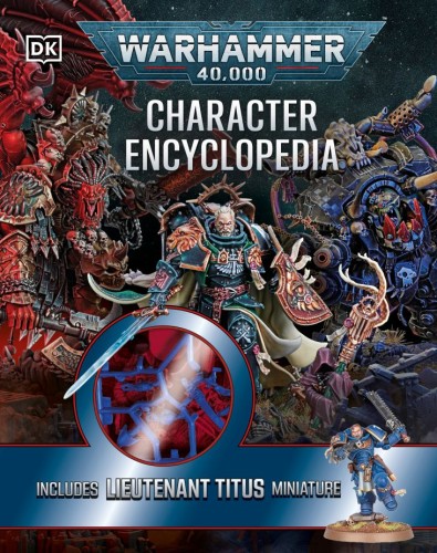 WARHAMMER 40,000 CHARACTER ENCYCLOPEDIA TP (9798217129232)