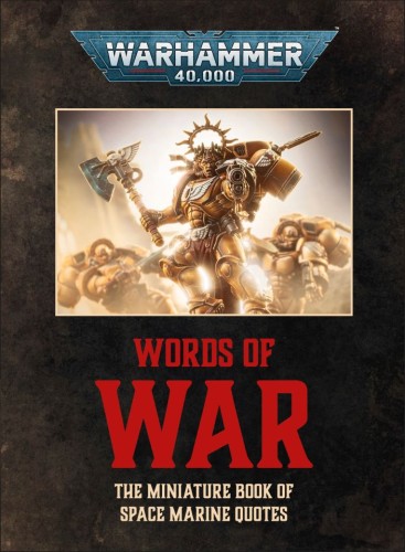 WARHAMMER 40,000: WORDS OF WAR HC (9798217132782)