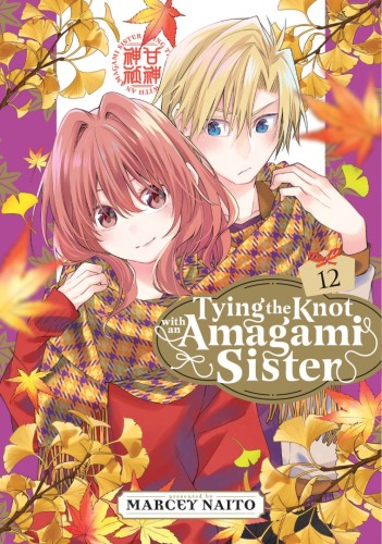TYING THE KNOT WITH AN AMAGAMI SISTER 12 TP (9798888772805)