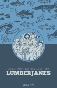 LUMBERJANES BOOK TWO HC