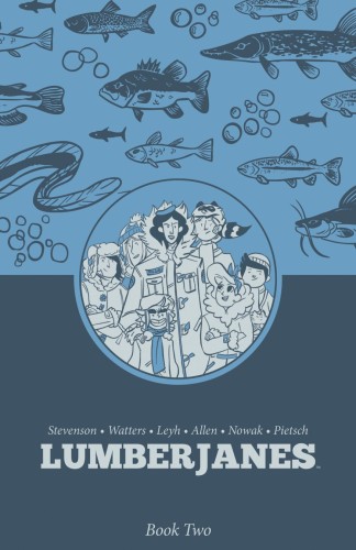 LUMBERJANES BOOK TWO TP (9798892155922)