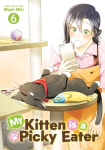 MY KITTEN IS A PICKY EATER VOL 06 TP
