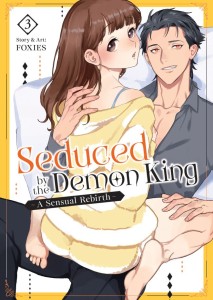 SEDUCED BY THE DEMON KING: A SENSUAL REBIRTH VOL 03 TP