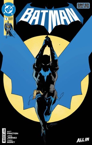 BATMAN #1 GIANT SIZED SPECIAL EDITION CVR A JORGE JIMENEZ