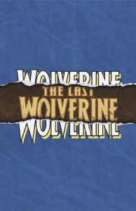 WOLVERINE #13 FORESHADOW LOGO VAR