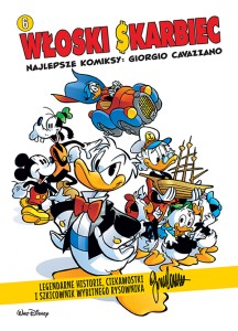Włoski Skarbiec. Najlepsze komiksy: Giorgio Cavazzano Tom 6