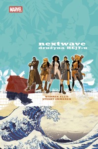 Marvel Classic. Nextwave - Drużyna HEJT-u
