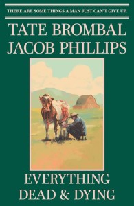 EVERYTHING DEAD & DYING #1 (OF 5) CVR F JACOB PHILLIPS LCSD FOIL VIRGIN VAR