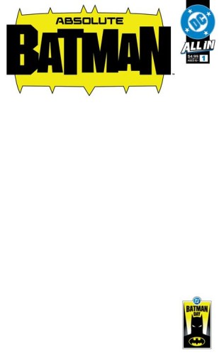 BATMAN DAY 2025 - ABSOLUTE BATMAN #1 CVR C BLANK VAR