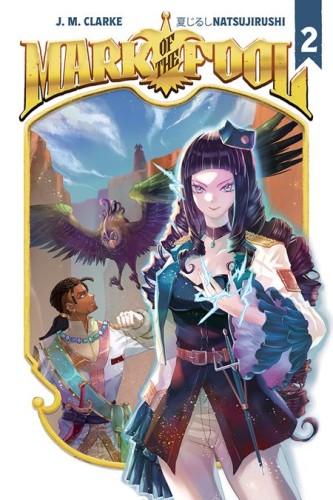 MARK OF THE FOOL LIGHT NOVEL VOL 02 (9781638492917)