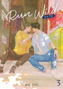 RUN WILD: SA YE (NOVEL) VOL 03
