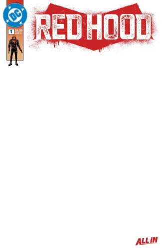 RED HOOD #1 CVR G BLANK CARD STOCK VAR