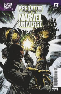 PREDATOR KILLS THE MARVEL UNIVERSE #2 CARLO PAGULAYAN HUNTING THE HUNTERS VAR