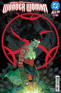 ABSOLUTE WONDER WOMAN #3 4th PTG Fourth Printing