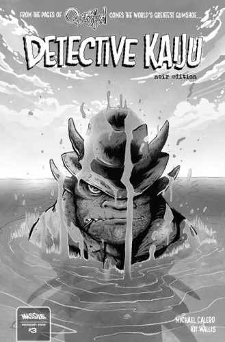 DETECTIVE KAIJU #3 (OF 4) CVR D KIT WALLIS NOIR VAR