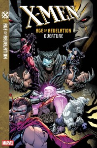 X-MEN AGE OF REVELATION OVERTURE #1 [AOR]