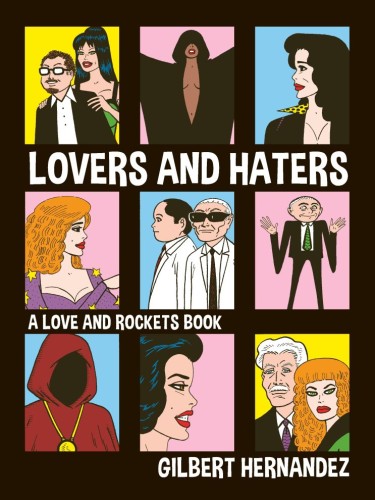 LOVERS AND HATERS TP A LOVE AND ROCKETS BOOK (9798875000980)