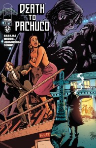 DEATH TO PACHUCO #2 (OF 5) CVR A DAVID LAPHAM & LEE LOUGHRIDGE