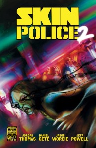SKIN POLICE 2 #3 (OF 4) CVR B MARTIN SIMMONDS VAR