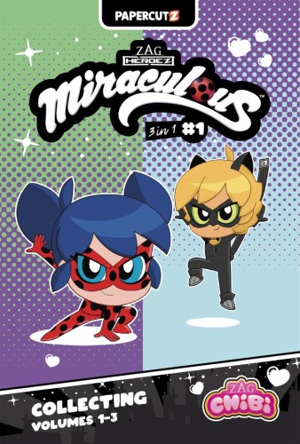 MIRACULOUS LADYBUG CHIBI 3 IN 1 TP VOL 01 (9781545820360)