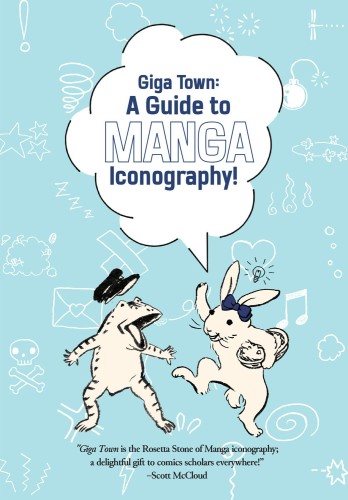 GIGA TOWN THE GUIDE TO MANGA ICONOGRAPHY TP (9781772943085)