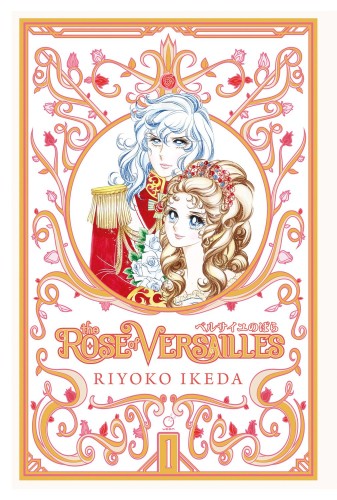 ROSE OF VERSAILLES HC VOL 01 (OF 5) (9781927925935)