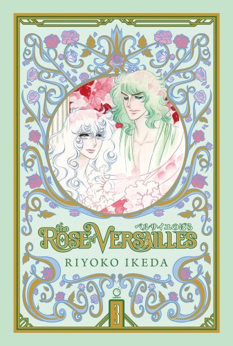 ROSE OF VERSAILLES HC VOL 03 (OF 5) (9781927925959)