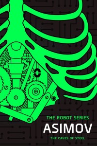 THE CAVES OF STEEL TP