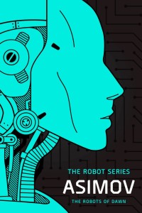 THE ROBOTS OF DAWN TP