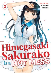 HIMEGASAKI SAKURAKO IS A HOT MESS VOL 03 TP