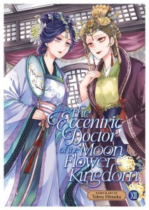 THE ECCENTRIC DOCTOR OF THE MOON FLOWER KINGDOM VOL 12 TP