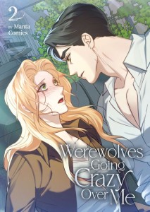 WEREWOLVES GOING CRAZY OVER ME VOL 02 TP
