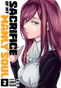 SACRIFICE OF MY MANLY SOUL VOL 02 TP