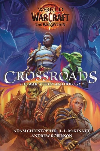 WORLD OF WARCRAFT CROSSROADS HC (NOVEL) (9781956916669)