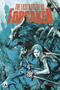 LAST DAYS OF US FORSAKEN #4 (OF 6)