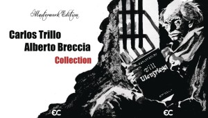 ALBERTO BRECCIA & CARLOS TRILLO COL (MASTERWORK ED)