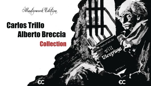 ALBERTO BRECCIA & CARLOS TRILLO COL (MASTERWORK ED) (9781942592792)