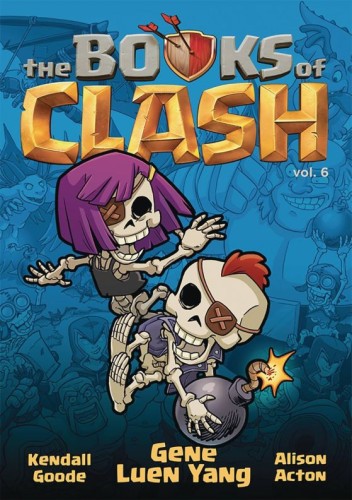 BOOKS OF CLASH HC VOL 06 LEGENDARY LEGENDARIOUS ACHIEVERY (9781250816351)
