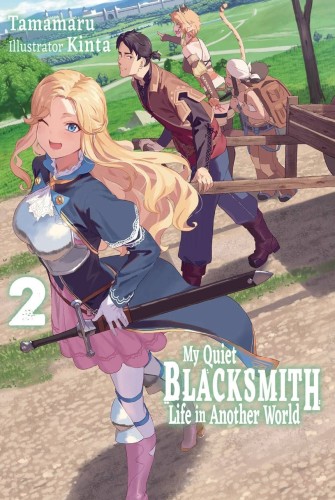 MY QUIET BLACKSMITH LIFE ANOTHER WORLD LIGHT NOVEL SC VOL 02 (9781718345119)